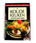 De koude keuken voor elke dag