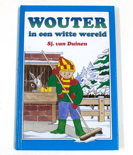 Wouter in een witte wereld - Sj. van Duinen