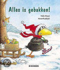 Alles is gebakken ! - Nele Moost