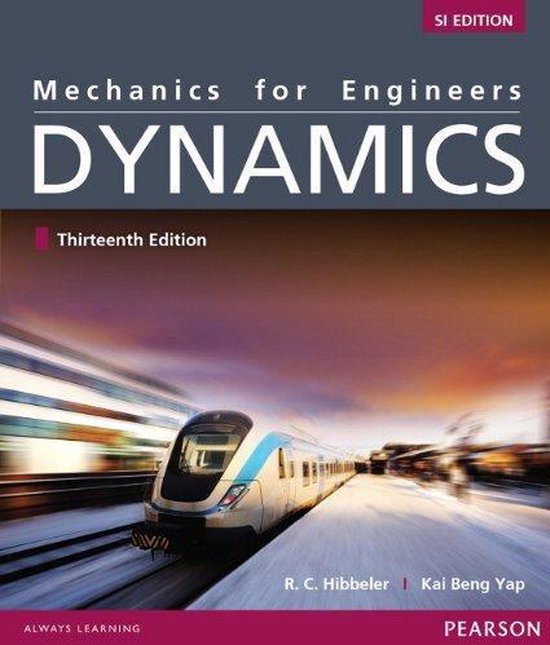 Mechanics for Engineers - Russell C. Hibbeler, Kai Beng Yap