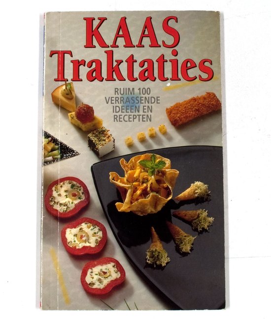 Kaas Traktaties | Irene van Blommestein - Irene van Blommestein, Annelène van Eijndhoven