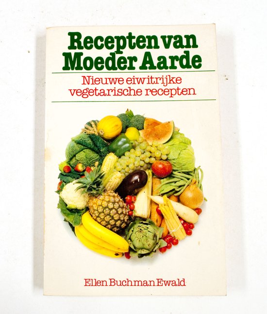 Recepten van moeder aarde - Buchman Ewald