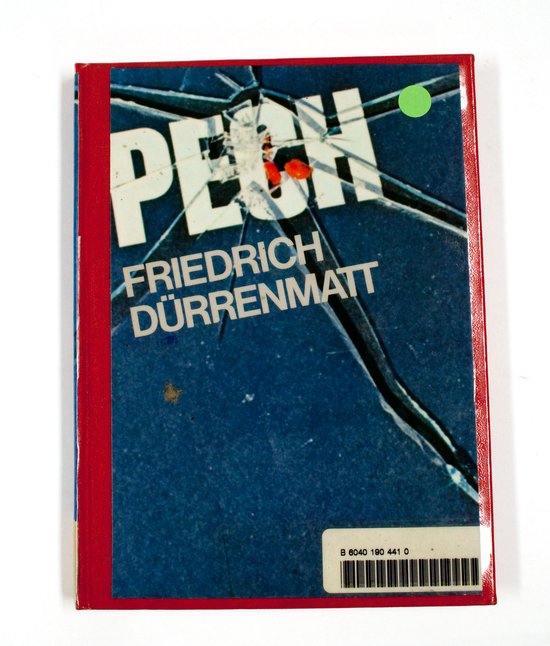 Pech - Durrenmatt