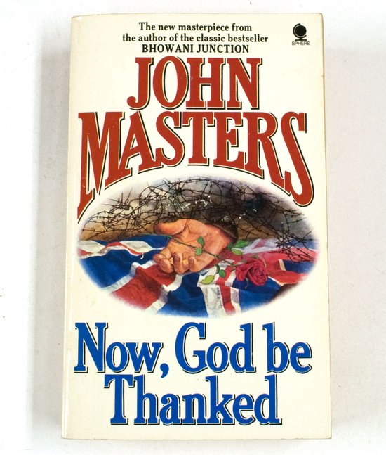 Now God Be Thanked A