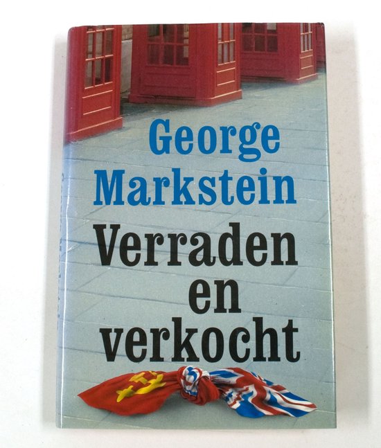 Verraden en verkocht - Markstein