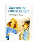 Waarom die onrust in mij - Onbekend, Julia Burgers