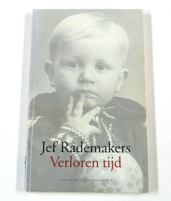 Verloren Tijd - Jef Rademakers, J. Rademakers