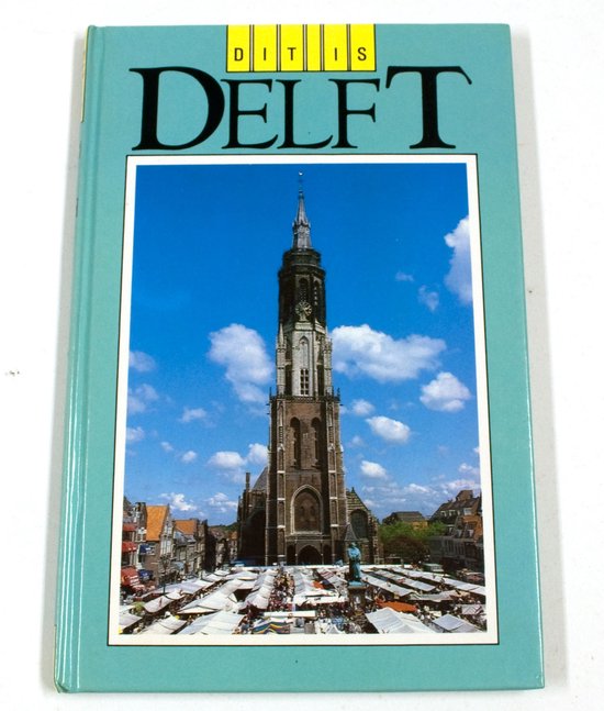 Dit is delft