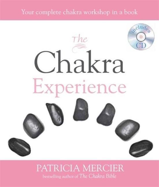 The Chakra Experience - Patricia Mercier