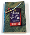 Vlucht in het oerwoud - Ies van Bel