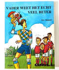 Vader weet het echt veel beter - D.L. Stewart