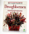 Complete handboek droogbloemen - Hillier - Hillier, Colin Hilton