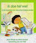 Ik Doe Het Wel - Brian Moses, Mike Gordon