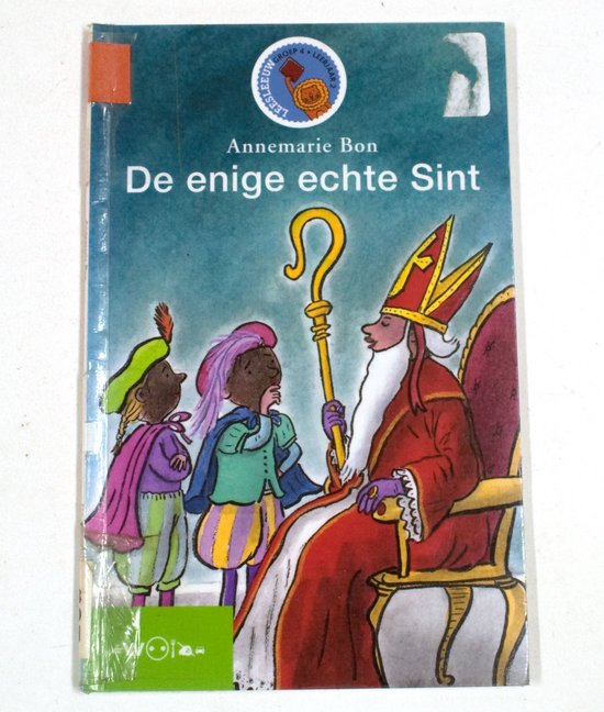 De enige echte Sint - Leesleeuw Groep 4 - Annemarie Bon