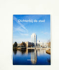 Dichterbij de stad - Robbert Roos