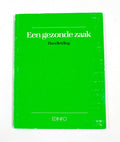 Gezonde zaak handl. - P. Inia, B. Weerdmeester