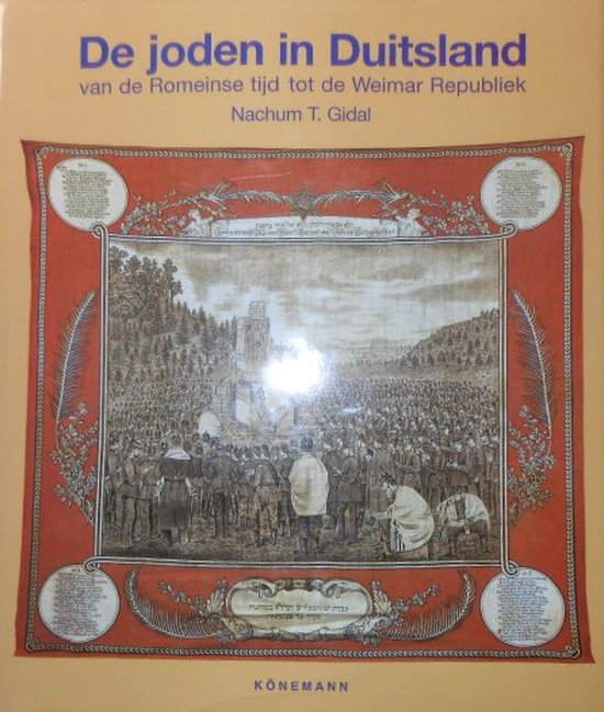De Joden in Duitsland - Nachum T. Gidal, Dirk de Rijk