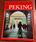 Peking - Felix Greene