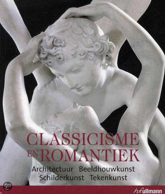 Classicisme en romantiek - Toman Rolf (samensteller)