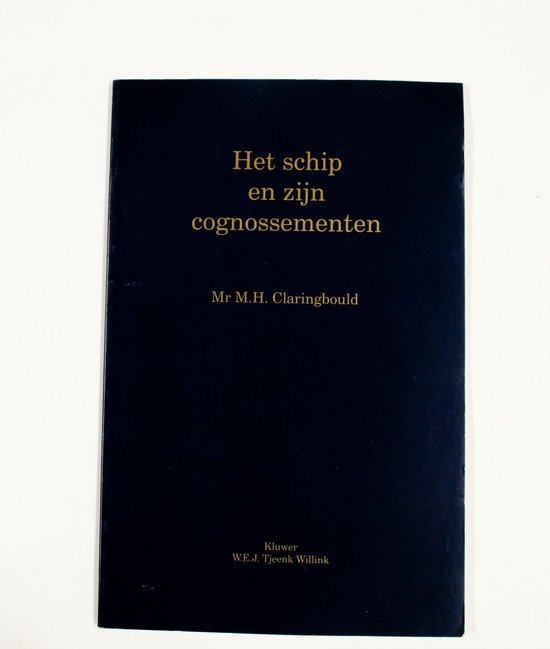 Het schip en zijn cognossementen