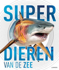 Superdieren van de zee - Derek Harvey