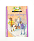 Mama, Waar Ben Je? - Lian de Kat