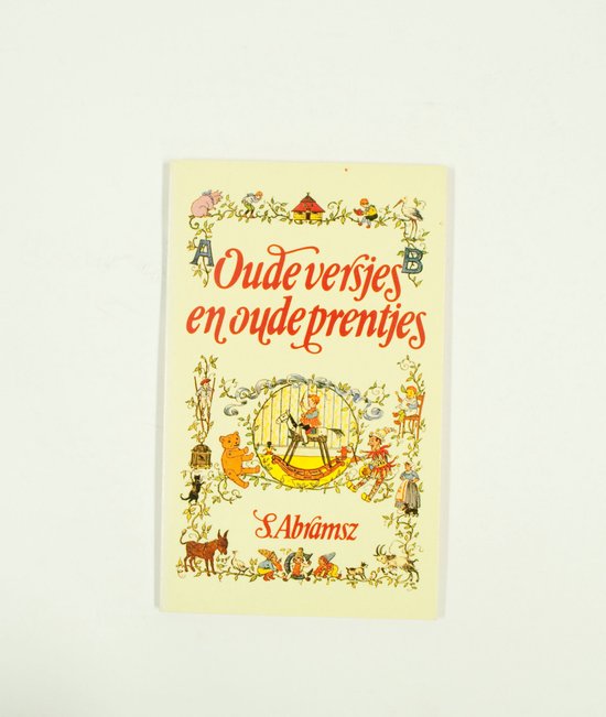 Oude versjes en oude prentjes - Simon Abramsz, Nelly Kunst