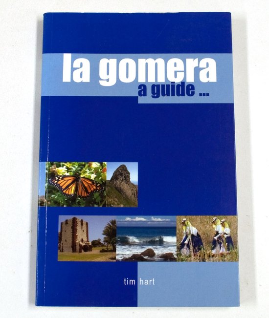 La Gomera - Tim Hart