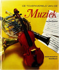 De toverwereld van de muziek - Peter Gammond