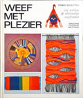 Weef met plezier - Tony Schutten