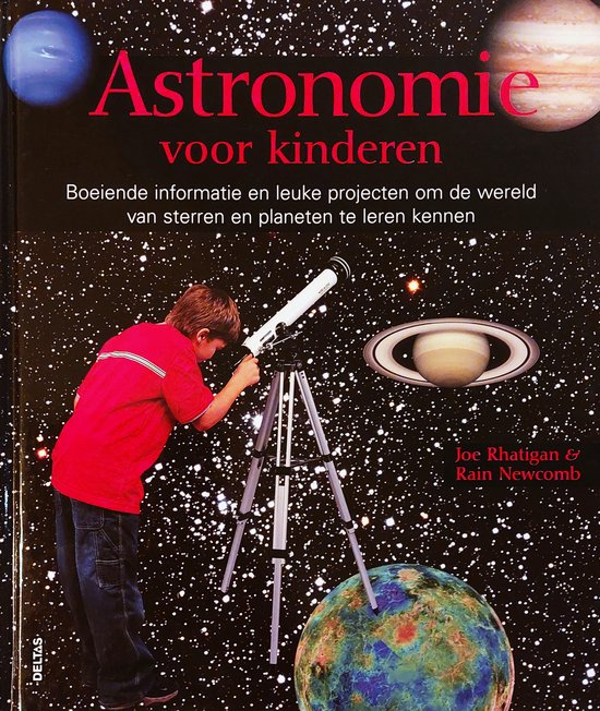 Astronomie voor kinderen - Joe Rhatigan, Rain Newcomb