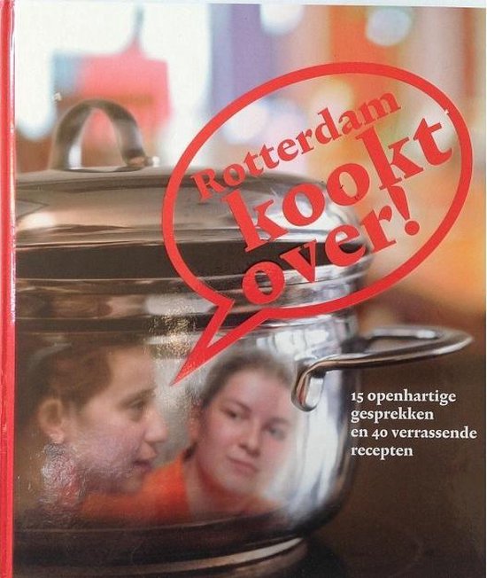 Rotterdam Kookt Over - J.M. Kurvers, L.F Peeters
