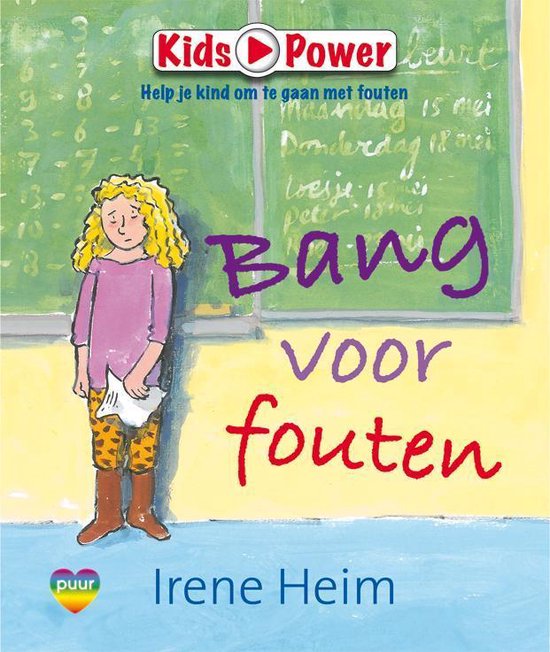 Kids Power - Bang voor fouten - Irene Heim