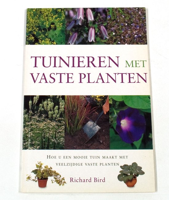 Tuinieren met vaste planten - Richard Bird