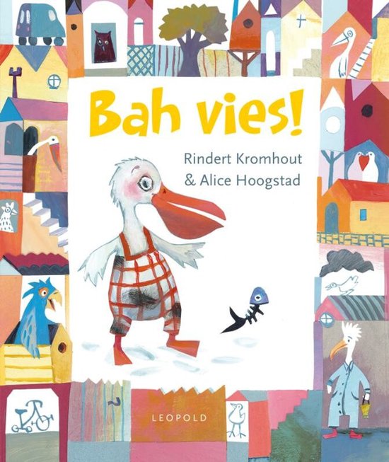 Bah vies - Rindert Kromhout