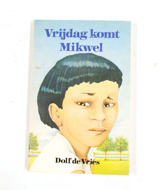 Vrijdag komt mikwel - Vries