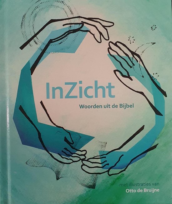 Inzicht - de Bijbelvereniging, Illustraties van Otto de Bruijne