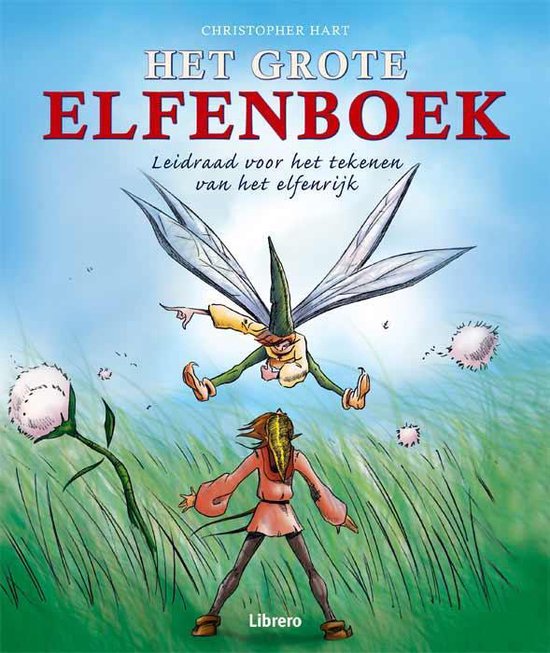 Het Grote Elfenboek - Christopher Hart