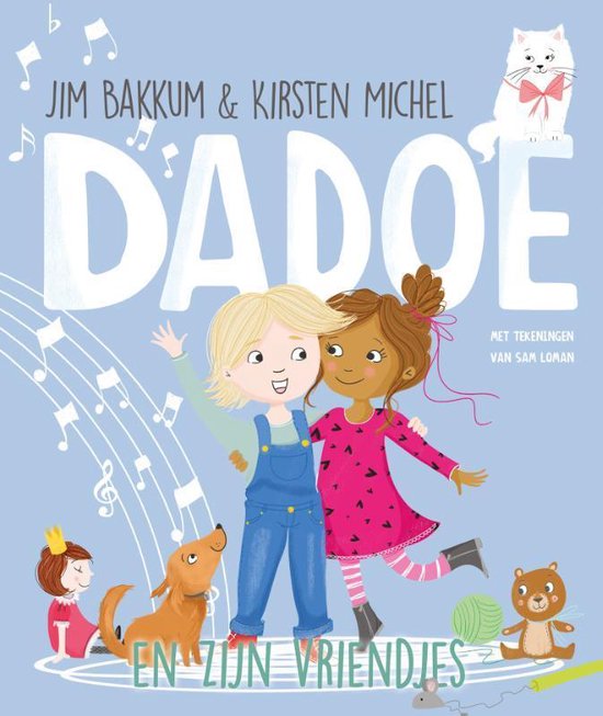 Dadoe - Dadoe en zijn vriendjes - Jim Bakkum, Kirsten Michel
