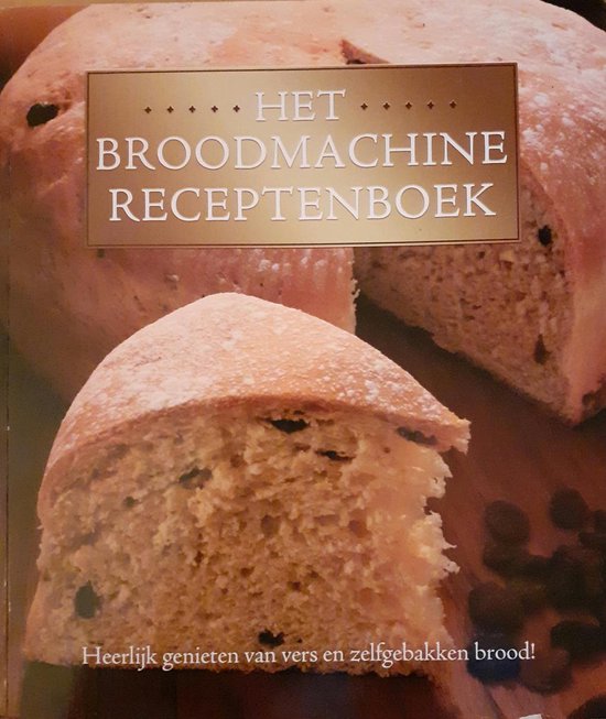 Het Broodmachine Receptenboek - Brigitte Fischer, Rose Marie Donhauser