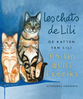 Les chats de Lili - Ph. Freriks, Lili Freriks