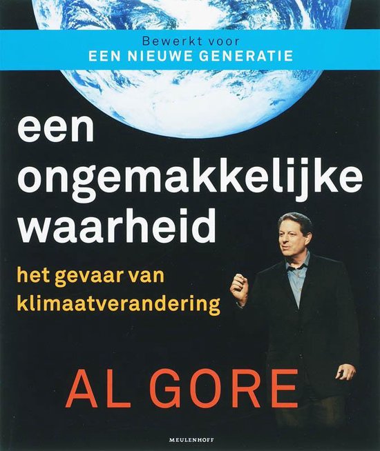 Een Ongemakkelijke Waarheid / Jongereneditie - Al Gore