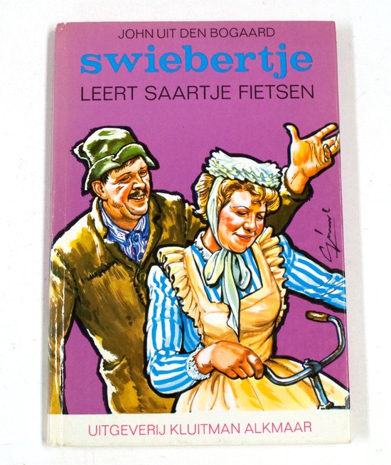 Swiebertje leert saartje fietsen - John uit den Bogaard
