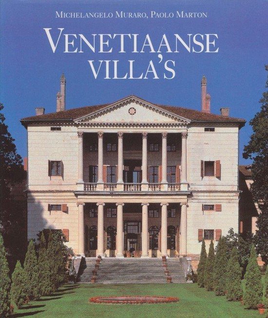 Venetiaanse villa's - Michelangelo Muraro