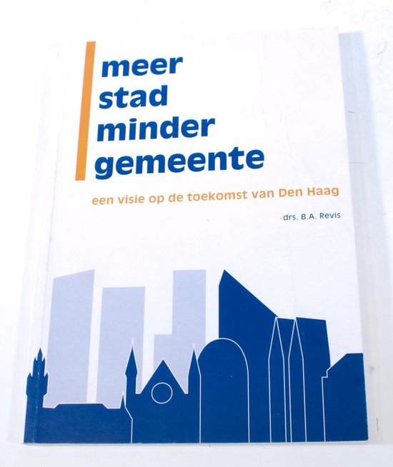 Meer stad minder gemeente - B.A. Revis