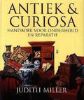 Antiek & Curiosa handboek voor onderhoud en reparatie - Judith Miller