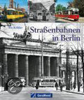 Straßenbahnen in Berlin - Ivo Köhler