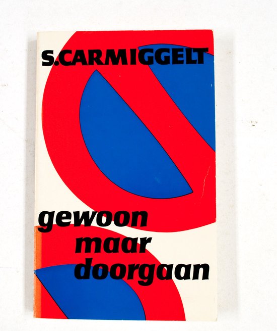 Gewoon maar doorgaan - Simon Carmiggelt