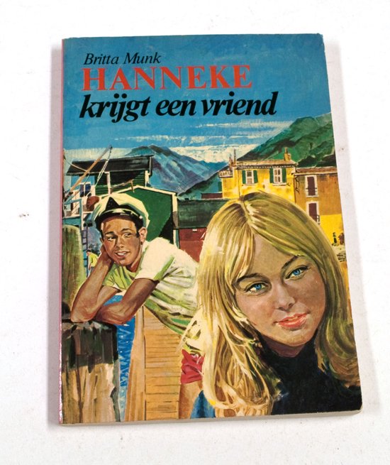 Hanneke krygt een vriend - Munk
