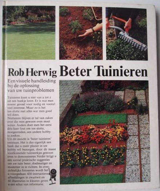 Beter tuinieren - R. Herwig
